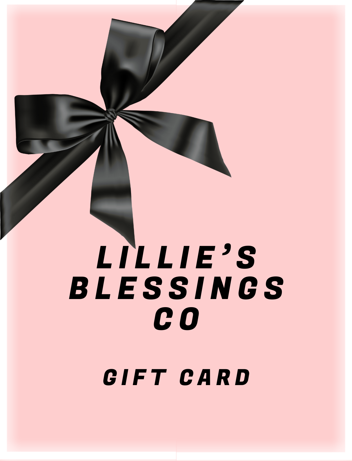 Lillie’s Blessings Co. Digital Gift Card – Give the Gift of Handmade Beauty
